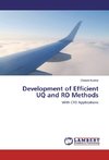 Development of Efficient UQ and RO Methods