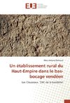 Un établissement rural du Haut-Empire dans le bas-bocage vendéen