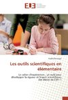 Les outils scientifiques en élémentaire