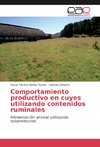 Comportamiento productivo en cuyes utilizando contenidos ruminales