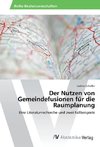 Der Nutzen von Gemeindefusionen für die Raumplanung