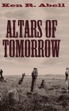 Altars of Tomorrow