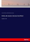 Briefe, die neueste Literatur betreffend