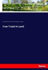 Free Trade in Land