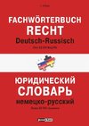 Fachwörterbuch Recht Deutsch-Russisch