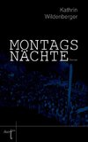 Montagsnächte