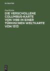 Die verschollene Columbus-Karte von 1498 in einer türkischen Weltkarte von 1513