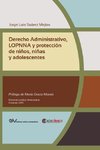 DERECHO ADMINISTRATIVO, LOPNNA Y PROTECCIÓN DE NIÑOS, NIÑAS Y ADOLESCENTES