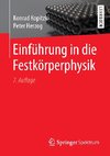 Einführung in die Festkörperphysik