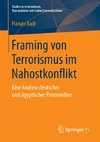 Framing von Terrorismus im Nahostkonflikt