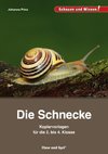 Die Schnecke - Kopiervorlagen für die 2. bis 4. Klasse