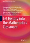 Let History into the Mathematics Classroom