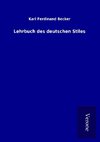 Lehrbuch des deutschen Stiles