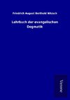 Lehrbuch der evangelischen Dogmatik