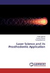 Laser Science and its Prosthodontic Application