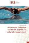 Ultrasound technique validation applied for body fat measurement