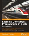 Learning Concurrent Programming in Scala, Second Edition