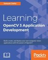 Learning OpenCV 3 Application Development