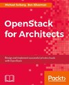 OPENSTACK FOR ARCHITECTS