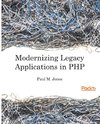 MODERNIZING LEGACY APPLICATION