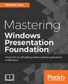 MASTERING WINDOWS PRESENTATION