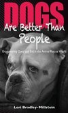 Dogs Are Better Than People