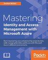 MASTERING IDENTITY & ACCESS MG