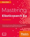 MASTERING ELASTICSEARCH 5X