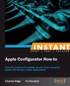 INSTANT APPLE CONFIGURATOR HOW