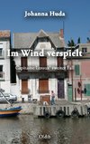 Im Wind verspielt