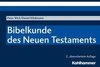 Bibelkunde des Neuen Testaments