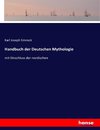 Handbuch der Deutschen Mythologie