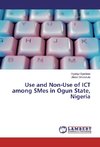 Use and Non-Use of ICT among SMes in Ogun State, Nigeria