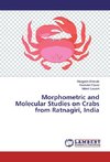 Morphometric and Molecular Studies on Crabs from Ratnagiri, India