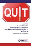 Alveolar Bone Loss in Smokers and Non smokers-A Study