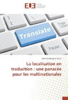 La localisation en traduction : une panacée pour les multinationales