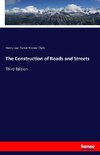 The Construction of Roads and Streets