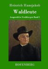 Waldleute