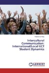 Intercultural Communication: International/Local UCT Student Dynamics