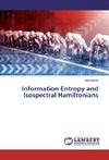 Information Entropy and Isospectral Hamiltonians