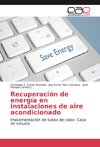 Recuperación de energía en instalaciones de aire acondicionado