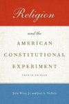 Witte, J: Religion and the American Constitutional Experimen