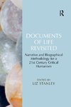 Documents of Life Revisited