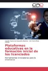 Plataformas educativas en la formación inicial de los licenciados