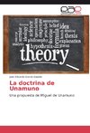 La doctrina de Unamuno