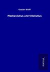 Mechanismus und Vitalismus