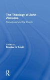 The Theology of John Zizioulas