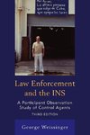 Law Enforcement and the Ins