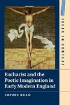 Eucharist and the Poetic Imagination in Early Modern England