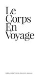 Le corps en voyage